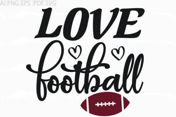 About Love Football SVG Graphic for Crafts