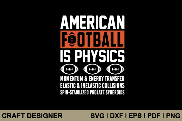 American Football is Physics Svg File Review