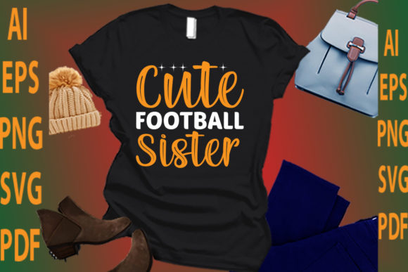 Cute Football Sister Graphics for Crafts Projects
