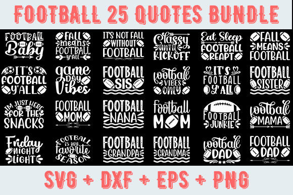 Football 25 Quotes Bundle: Graphics for Crafts & Web