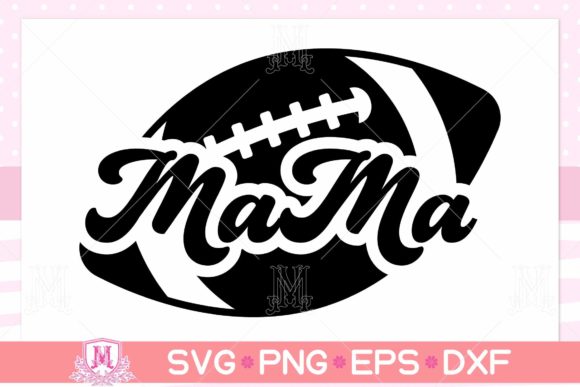 Football Mama SVG: Sport Graphics for Crafts