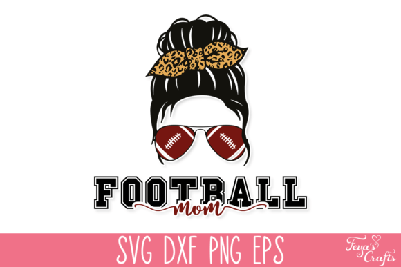Football Mom Messy Bun SVG – A Craft-Friendly Graphic for Handmade Businesses