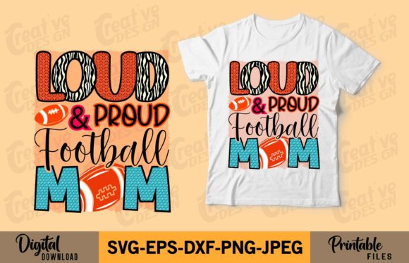 Loud Proud Football Mama Graphics for Crafts